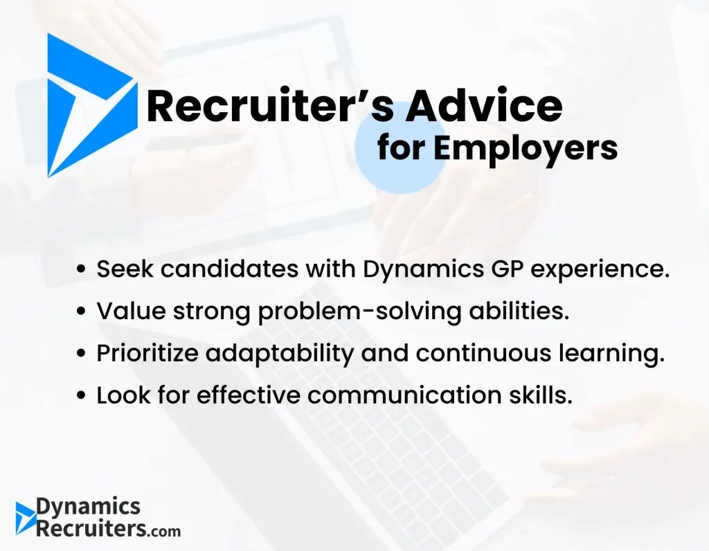 Microsoft Dynamics GP Technical Support Consultant: Recruiters Advice for Employers
